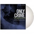 Пластинка Only Crime - Pursuance (2014) LP
