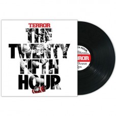 Винил Terror - The Twenty Fifth Hour (2015) LP